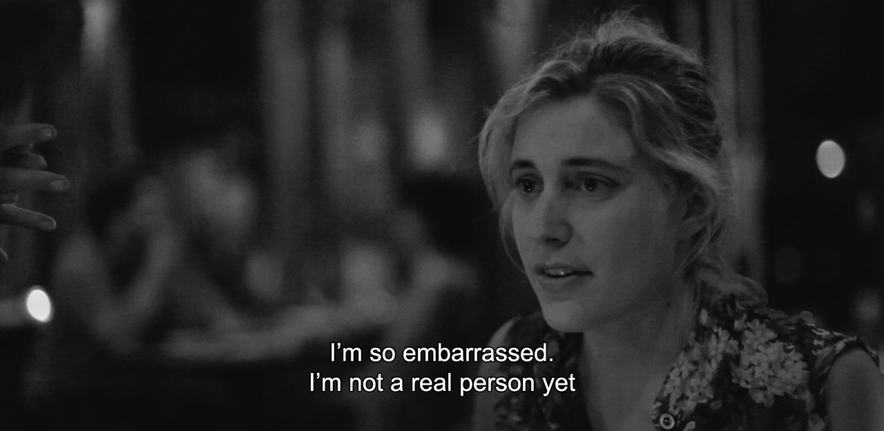 The Most Important Movie In The World: Frances Ha "I'm so embarrassed. I'm not a real person yet."
