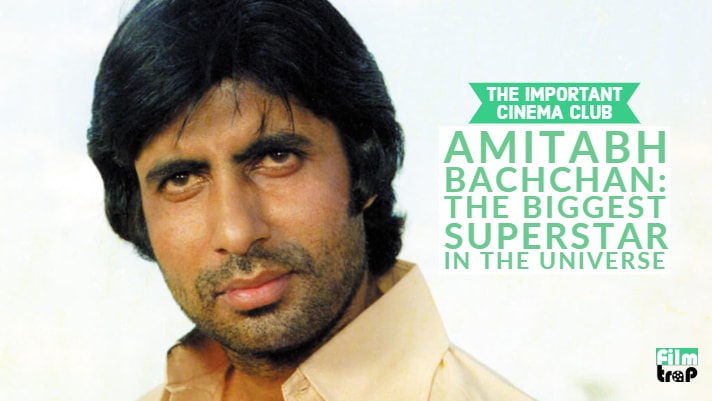 ICC #144 – Amitabh Bachchan: The Biggest Superstar in the Universe