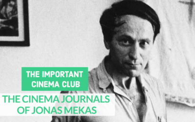 ICC #227 – The Cinema Journals of Jonas Mekas